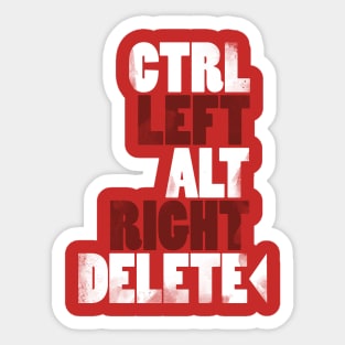 Ctrl-Left Alt-Right Delete Sticker